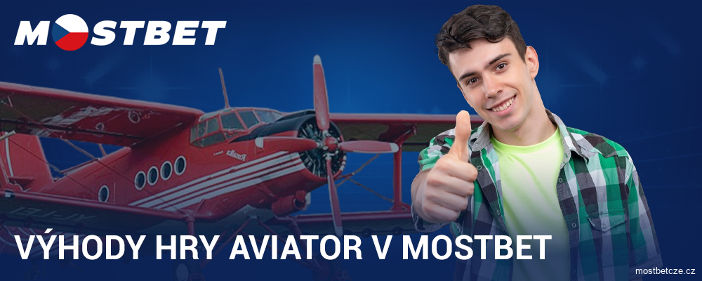 Výhody hry Aviator pro hráče Mostbet Česko